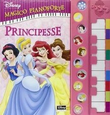 Principesse. Magico pianoforte von Disney Libri | Buch | Zustand gut