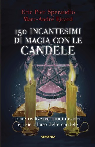 Centocinquanta incantesimi - , di