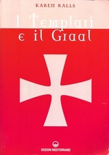 I Templari e il Graal