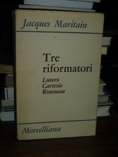 TRE RIFORMATORI, LUTERO