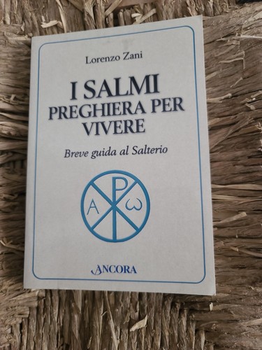 Salmi preghiera per vivere - per,
