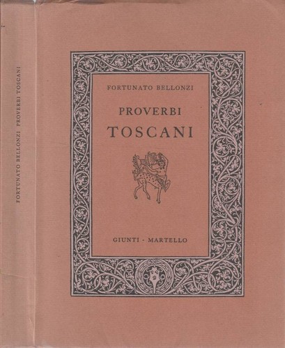 Proverbi toscani fortunato - ,
