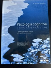 PSICOLOGIA COGNITIVA CONNETTERE MENTE RIC E.BRUCE GOLDSTEIN PICCIN 9788829927562