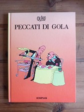 QUINO - PECCATI DI GOLA  - Bompiani  1991 - 1a ed. - ISBN 9788845218149