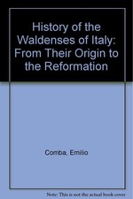 History of the Waldenses of