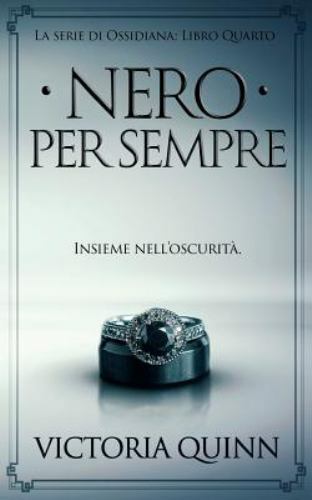 Nero per sempre quinn - nero,