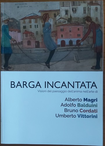 Barga incantata visioni del - barga,