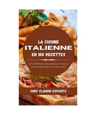 La cuisine italienne en 100