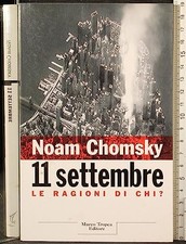 11 Settembre: Le Ragioni Di