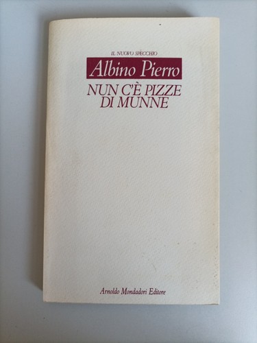 Albino pierro nun è - c', pizze