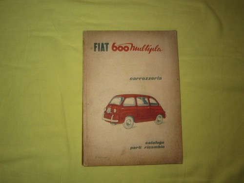 Fiat 600 multipla catalogo - fiat,