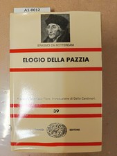 Elogio della pazzia - Erasmo