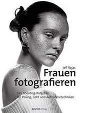 Frauen fotografieren: Der