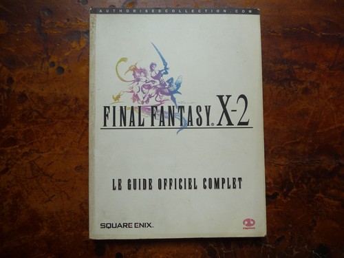 Final fantasy le guide - x-2,,