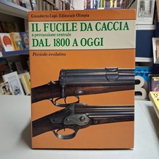 IL FUCILE DA CACCIA A