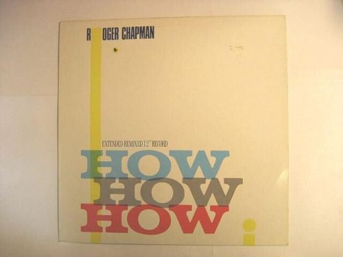 Roger chapman how - how,