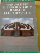 MANUALE PER IL LABORATORIO DI MISURE ELETTRONICHE