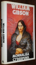 MONNALISA CYBERPUNK (prima edizione)  William Gibson Mondadori febbraio 1991