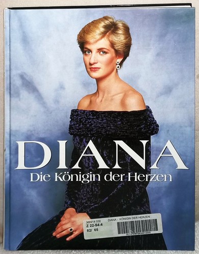 Diana die königin der - die, herzen