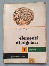 Palatini - Faggioli - Elementi di Algebra 1 - per medie Superiori