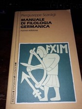 P. Scardigli, Manuale di filologia germanica, 1989 Sansoni