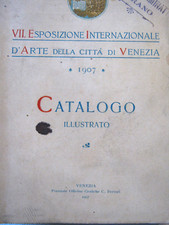 VII (7) ESPOSIZIONE INTERNAZIONALE ARTE BIENNALE VENEZIA 1907 CATALOGO 3° ED.