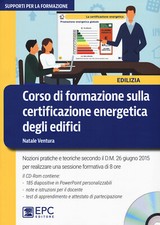 Corso di formazione sulla certificazione energetica degli edifici. Nuova e...