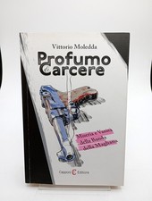 Profumo Carcere - Moledda