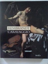 Rembrandt - Caravaggio : [aus