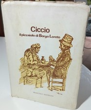 CICCIO IL PIZZAIOLO DI BORGO