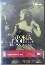 dvd storia proibita del 900 italiano le virili passioni del duce libero nuovo