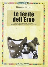 Le ferite dell'eroe