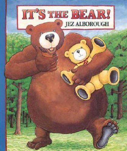 The bear by alborough - the, bear!