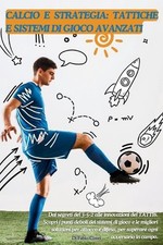 Calcio E Strategia: TATTICHE E