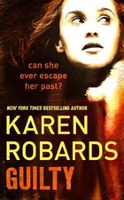 Guilty By Karen Robards