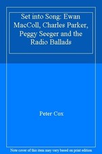 Set into Song: Ewan MacColl