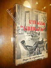 L'ITALIA LIBERATA DOPO LA