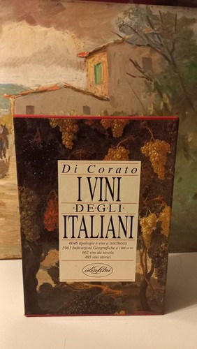Vini degli italiani volume - i,