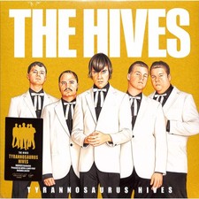 The Hives / TYRANNOSAURUS