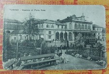 TORINO - Stazione Ferroviaria di Porta Susa , Vg 1918 F.p. TRAM A VAPORE 