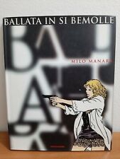 Fumetti Erotici - Milo Manara - Ballata in si Bemolle - Mondadori 1° Ed. 1997