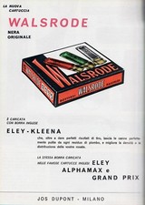 PUBBLICITA' 1964 CARTUCCE CACCIA TIRO WALSRODE ROSTFREI RAUCHLOS ELEY FUCILE