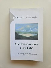 Conversazioni con dio neale - dio,