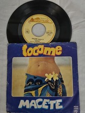 VINILE 7" MACETE TOCAME ( PARTE I E II ) REAL MUSIC REAN 14009 45 GIRI 1976