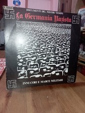 LP 33 GIRI LA GERMANIA NAZISTA INNI CORI E MARCE MILITARI