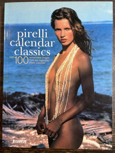 Pirelli calendar classics book - calendar,