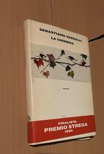 LA CHIMERA (DI SEBASTIANO VASSALLI) PRIMA EDIZIONE, 1990. Einaudi, supercoralli