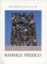 Raffaele Spizzico. Scultore e ceramista. All'insegna del pesce d'oro, 1993