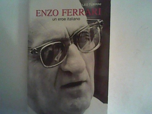Enzo ferrari eroe - enzo,