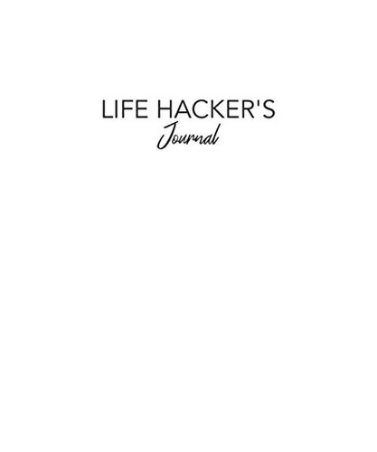 Life hacker journal diario - life, hacker's